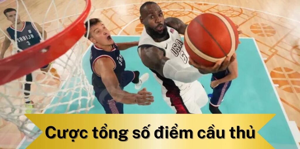 Cược tổng số điểm cầu thủ là gì