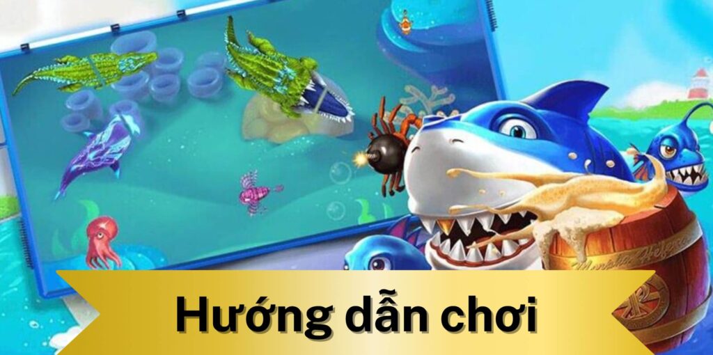 Hướng dẫn chơi bắn cá tại Z8BET