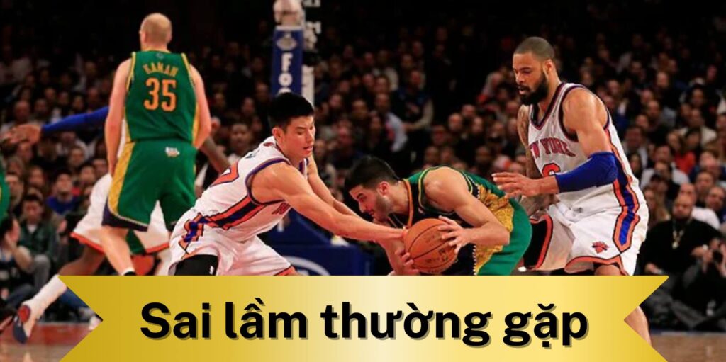Sai lầm thường gặp khi đặt cược